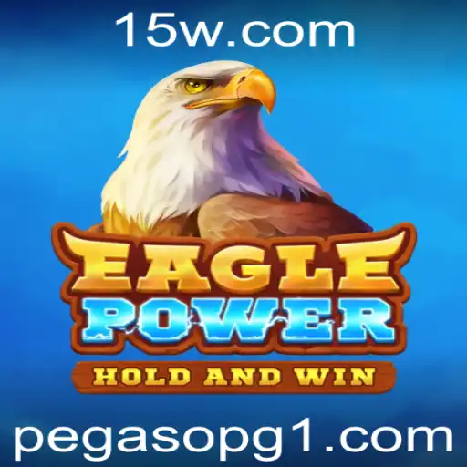 Descubra o Mundo de EaglePower: O Jogo Revolucionário de Estratégia e Aventura